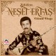 Neşet Ertaş: Zahidem & Gönül Dağı / Plak